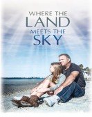 poster_where-the-land-meets-the-sky_tt7298130.jpg Free Download