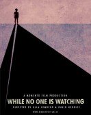 poster_while-no-one-is-watching_tt3314978.jpg Free Download