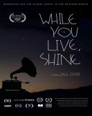 While You Live, Shine Free Download