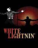 poster_white-lightnin_tt1034419.jpg Free Download