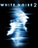 poster_white-noise-2-the-light_tt0496436.jpg Free Download