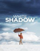 poster_white-shadow_tt3077150.jpg Free Download