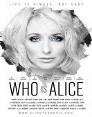 Who Is Alice Free Download