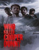 poster_who-killed-cooper-dunn_tt12960310.jpg Free Download