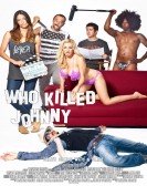 Who Killed Johnny Free Download