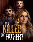 poster_who-killed-our-father_tt21292886.jpg Free Download