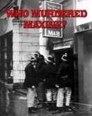 poster_who-murdered-maxine_tt3649844.jpg Free Download