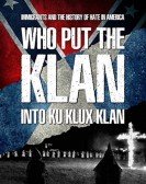 Who Put the Klan in the Ku Klux Klan? Free Download