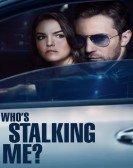 poster_whos-stalking-me_tt8785034.jpg Free Download