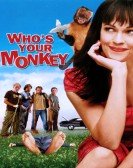 poster_whos-your-monkey_tt0830681.jpg Free Download