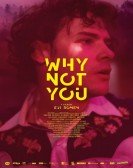 Why Not You poster