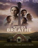 Why We Breathe Free Download