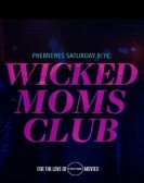 Wicked Mom's Club Free Download