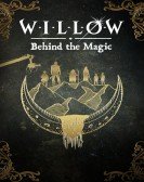 poster_willow-behind-the-magic_tt26545350.jpg Free Download