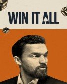 poster_win-it-all_tt3155328.jpg Free Download