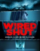 Wired Shut Free Download