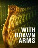 With Drawn Arms Free Download