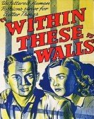 poster_within-these-walls_tt0038255.jpg Free Download