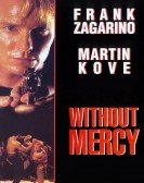 poster_without-mercy_tt0114963.jpg Free Download