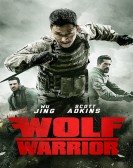 Wolf Warrior (2015) Free Download