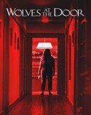 poster_wolves-at-the-door_tt4670016.jpg Free Download