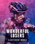 poster_wonderful-losers-a-different-world_tt7495440.jpg Free Download