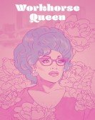 Workhorse Queen Free Download