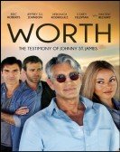 Worth: The Testimony of Johnny St. James Free Download