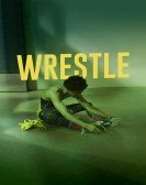 poster_wrestle_tt8373280.jpg Free Download