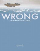 Wrong (2012) Free Download