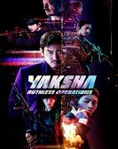 poster_yaksha-ruthless-operations_tt12663250.jpg Free Download