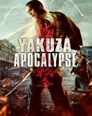 poster_yakuza-apocalypse_tt3675748.jpg Free Download