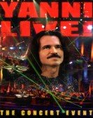 poster_yanni-live-the-concert-event_tt0923999.jpg Free Download