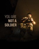 You are Not a Soldier Free Download