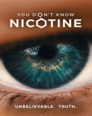 poster_you-dont-know-nicotine_tt10172414.jpg Free Download