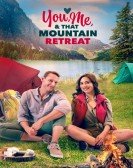 poster_you-me-and-that-mountain-retreat_tt24751026.jpg Free Download