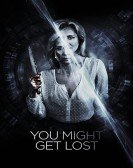 You Might Get Lost Free Download