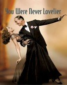 You Were Never Lovelier Free Download