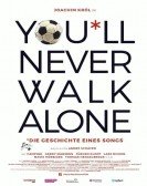 You'll Never Walk Alone Free Download