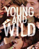 poster_young-and-wild_tt2125698.jpg Free Download