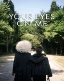 Your Eyes on Me Free Download