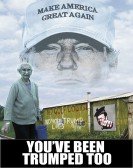 You've Been Trumped Too Free Download