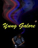 poster_yung-galore_tt6099466.jpg Free Download