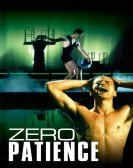 Zero Patience poster