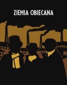 Ziemia obiecana Free Download