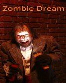 poster_zombie-dream_tt2099797.jpg Free Download