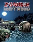 Zombie Driftwood poster