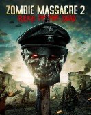 poster_zombie-massacre-2-reich-of-the-dead_tt4117510.jpg Free Download