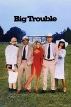 Big Trouble poster