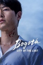 BogotÃ¡: City of the Lost poster